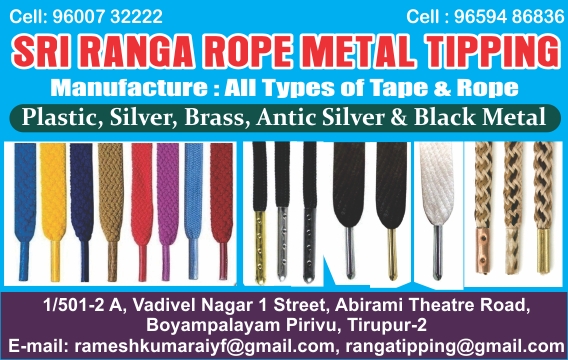 SRI RANGA ROPE METAL TIPPING