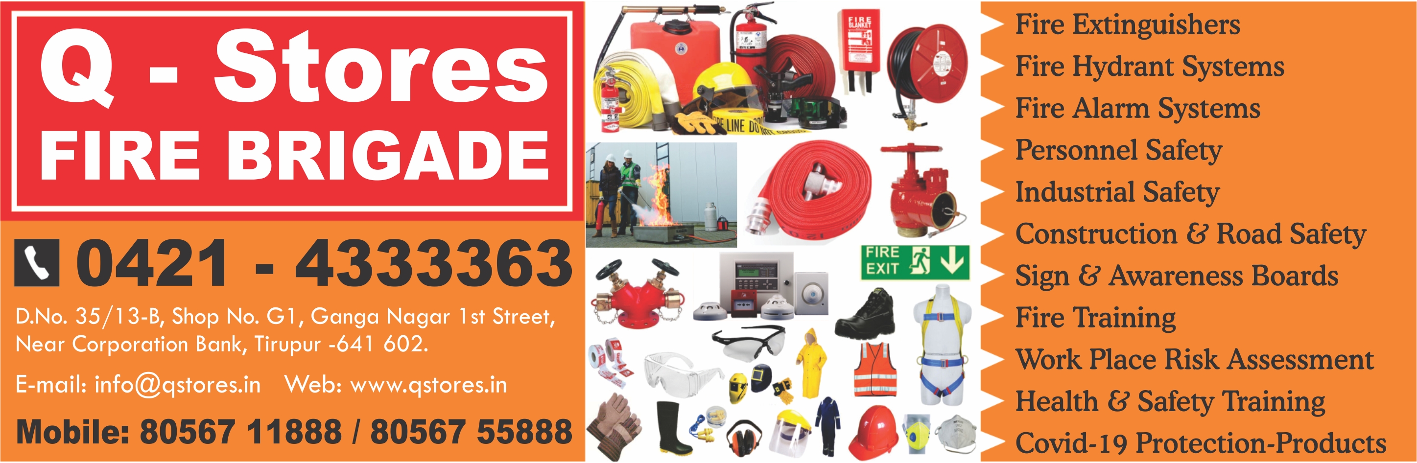 Q STORES FIRE BRIGADE